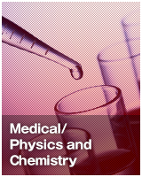Medical/Physics and Chemistry